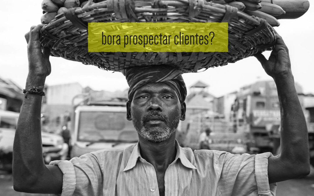 Prospecção de Clientes Significado: O Que Significa E Como Prospectar?